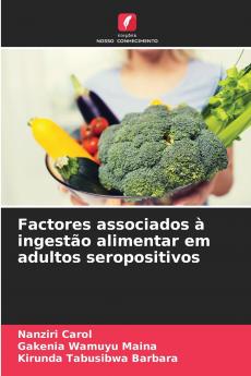 Factores associados à ingestão alimentar em adultos seropositivos