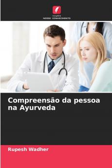 Compreensão da pessoa na Ayurveda