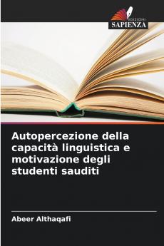 Autopercezione della capacità linguistica e motivazione degli studenti sauditi