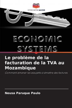 Le problème de la facturation de la TVA au Mozambique