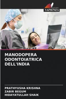 MANODOPERA ODONTOIATRICA DELL'INDIA