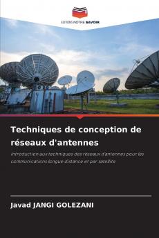 Techniques de conception de réseaux d'antennes