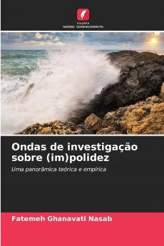 Ondas de investigação sobre (im)polidez