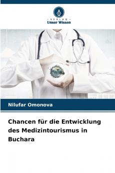 Chancen für die Entwicklung des Medizintourismus in Buchara