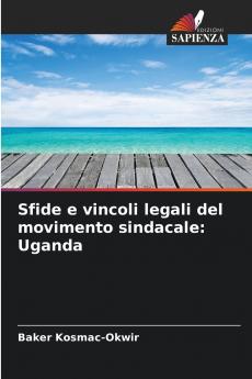 Sfide e vincoli legali del movimento sindacale