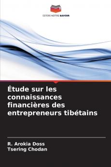 Étude sur les connaissances financières des entrepreneurs tibétains
