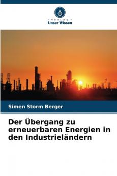 Der Übergang zu erneuerbaren Energien in den Industrieländern