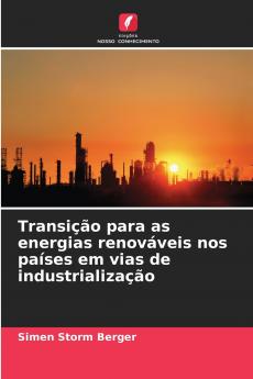 Transição para as energias renováveis nos países em vias de industrialização