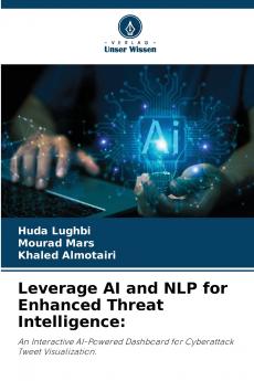 Leverage AI and NLP for Enhanced Threat Intelligence