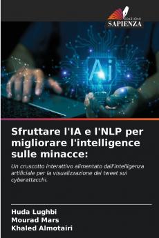Sfruttare l'IA e l'NLP per migliorare l'intelligence sulle minacce