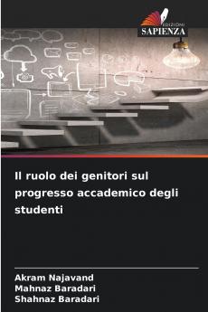 Il ruolo dei genitori sul progresso accademico degli studenti