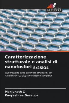 Caratterizzazione strutturale e analisi di nanofosfori Sr2SiO4