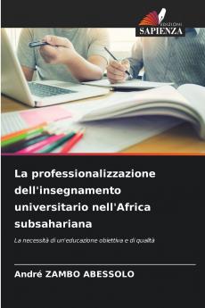 La professionalizzazione dell'insegnamento universitario nell'Africa subsahariana