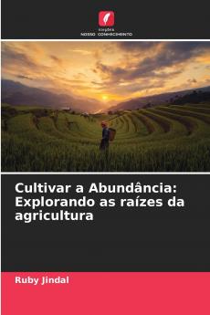 Cultivar a Abundância