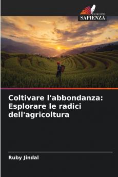 Coltivare l'abbondanza