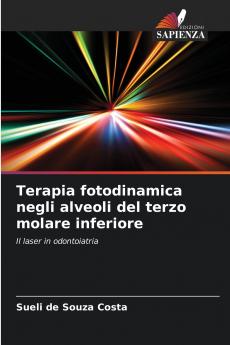 Terapia fotodinamica negli alveoli del terzo molare inferiore
