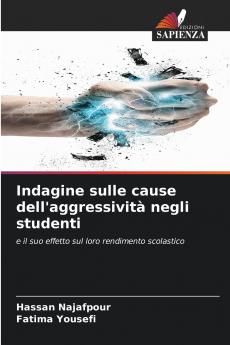 Indagine sulle cause dell'aggressività negli studenti