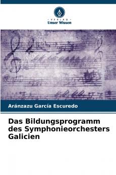 Das Bildungsprogramm des Symphonieorchesters Galicien