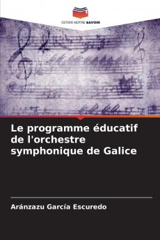 Le programme éducatif de l'orchestre symphonique de Galice