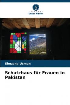 Schutzhaus für Frauen in Pakistan