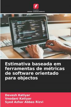 Estimativa baseada em ferramentas de métricas de software orientado para objectos