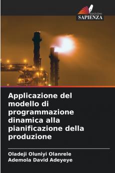 Applicazione del modello di programmazione dinamica alla pianificazione della produzione