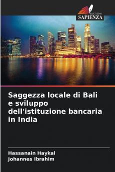 Saggezza locale di Bali e sviluppo dell'istituzione bancaria in India