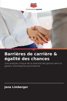 Barrières de carrière & égalité des chances