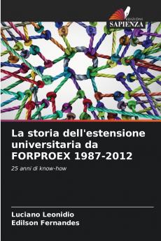 La storia dell'estensione universitaria da FORPROEX 1987-2012