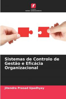 Sistemas de Controlo de Gestão e Eficácia Organizacional