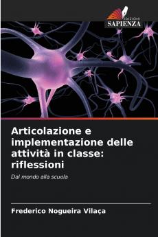 Articolazione e implementazione delle attività in classe