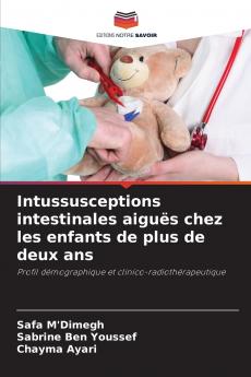 Intussusceptions intestinales aiguës chez les enfants de plus de deux ans