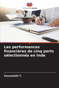 Les performances financières de cinq ports sélectionnés en Inde