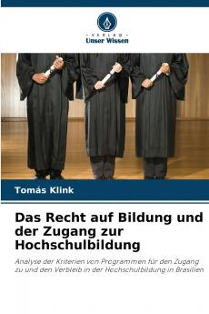 Das Recht auf Bildung und der Zugang zur Hochschulbildung