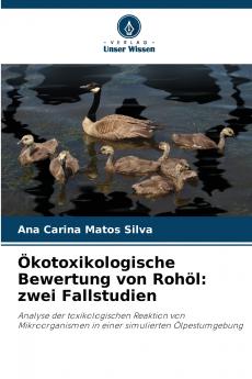 Ökotoxikologische Bewertung von Rohöl
