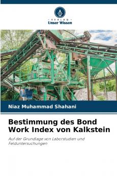 Bestimmung des Bond Work Index von Kalkstein