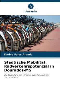 Städtische Mobilität Radverkehrspotenzial in Dourados-MS