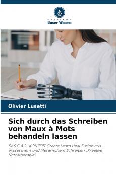 Sich durch das Schreiben von Maux à Mots behandeln lassen