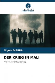 DER KRIEG IN MALI