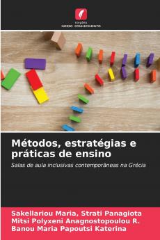 Métodos estratégias e práticas de ensino