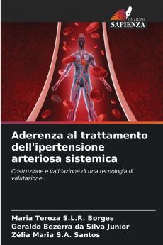 Aderenza al trattamento dell'ipertensione arteriosa sistemica