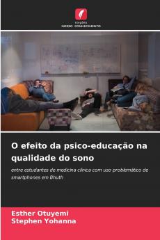 O efeito da psico-educação na qualidade do sono