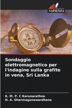 Sondaggio elettromagnetico per l'indagine sulla grafite in vena Sri Lanka