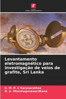 Levantamento eletromagnético para investigação de veios de grafite Sri Lanka