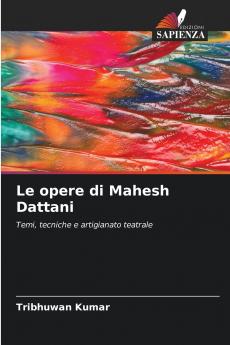 Le opere di Mahesh Dattani