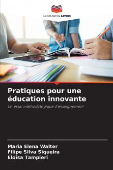 Pratiques pour une éducation innovante
