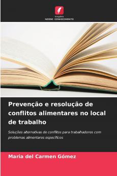 Prevenção e resolução de conflitos alimentares no local de trabalho
