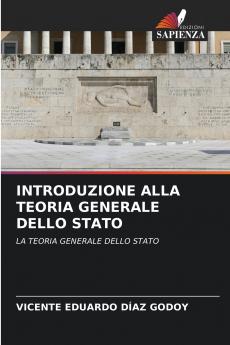 INTRODUZIONE ALLA TEORIA GENERALE DELLO STATO