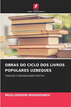 OBRAS DO CICLO DOS LIVROS POPULARES UZBEQUES