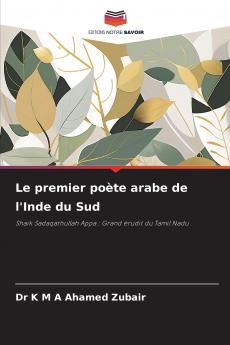 Le premier poète arabe de l'Inde du Sud